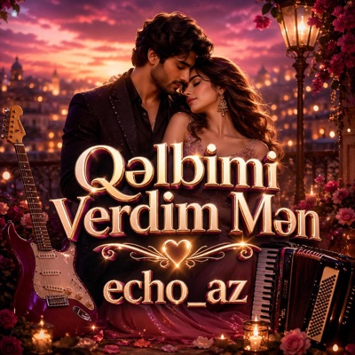 Qəlbimi Verdim Mən