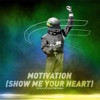 Icon Motivation (Show Me Your Heart) - Single