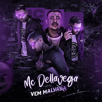 Vem Malvada - Single