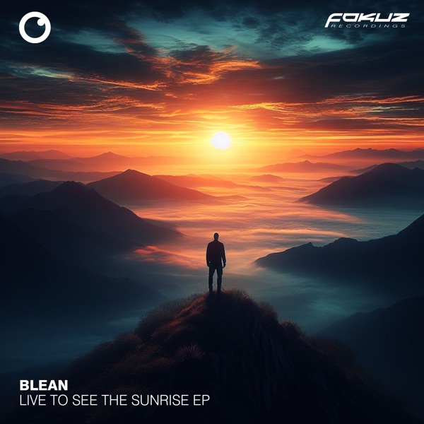 Live to See the Sunrise - EP