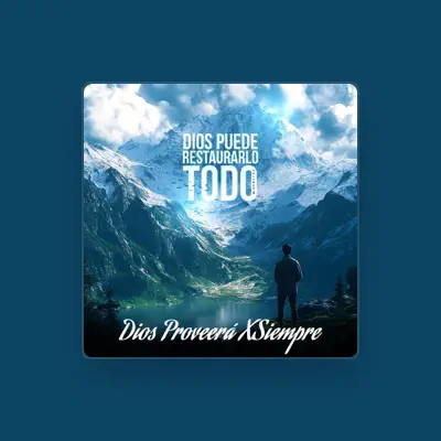Listen to Dios Proveera XSiempre, watch music videos, read bio, see tour dates & more!