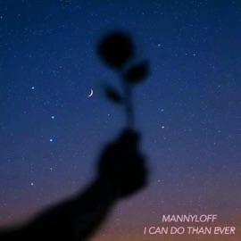 I CAN DO THAN EVER 曼尼洛夫