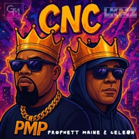 CNC - Single - Prophett Maine & Cele0n
