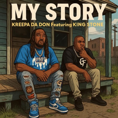 My Story (feat. King Stone) - Single