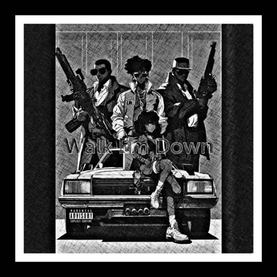 Walk Em Down
