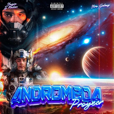 ANDROMEDA PROYECT (feat. Yiro Galaxy) - EP