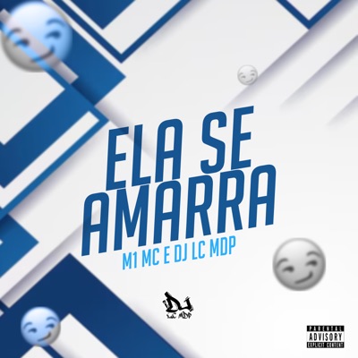 Ela Se Amarra - Single