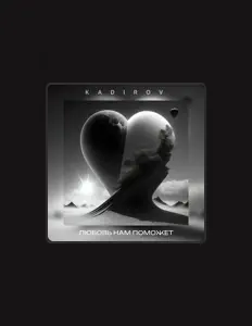 聆聽 KADIROV、觀看音樂影片、閱讀小傳、查看巡演日期等！