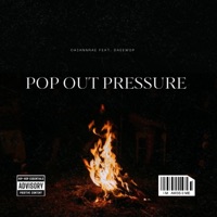 Pop Out Pressure (feat. DaeeWop) - Single - ChiannRae