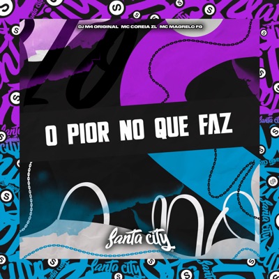 O Pior no Que Faz - Single
