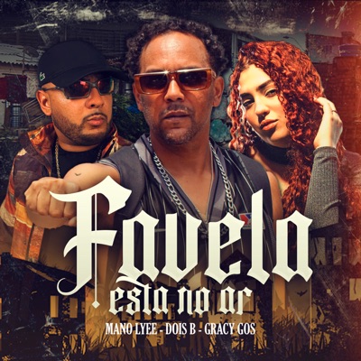 Favela Está no Ar - Single