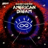Sultan + Shepard - American Dream