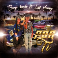 Por Ti - Single - Benji Bendi & Luz Eluney