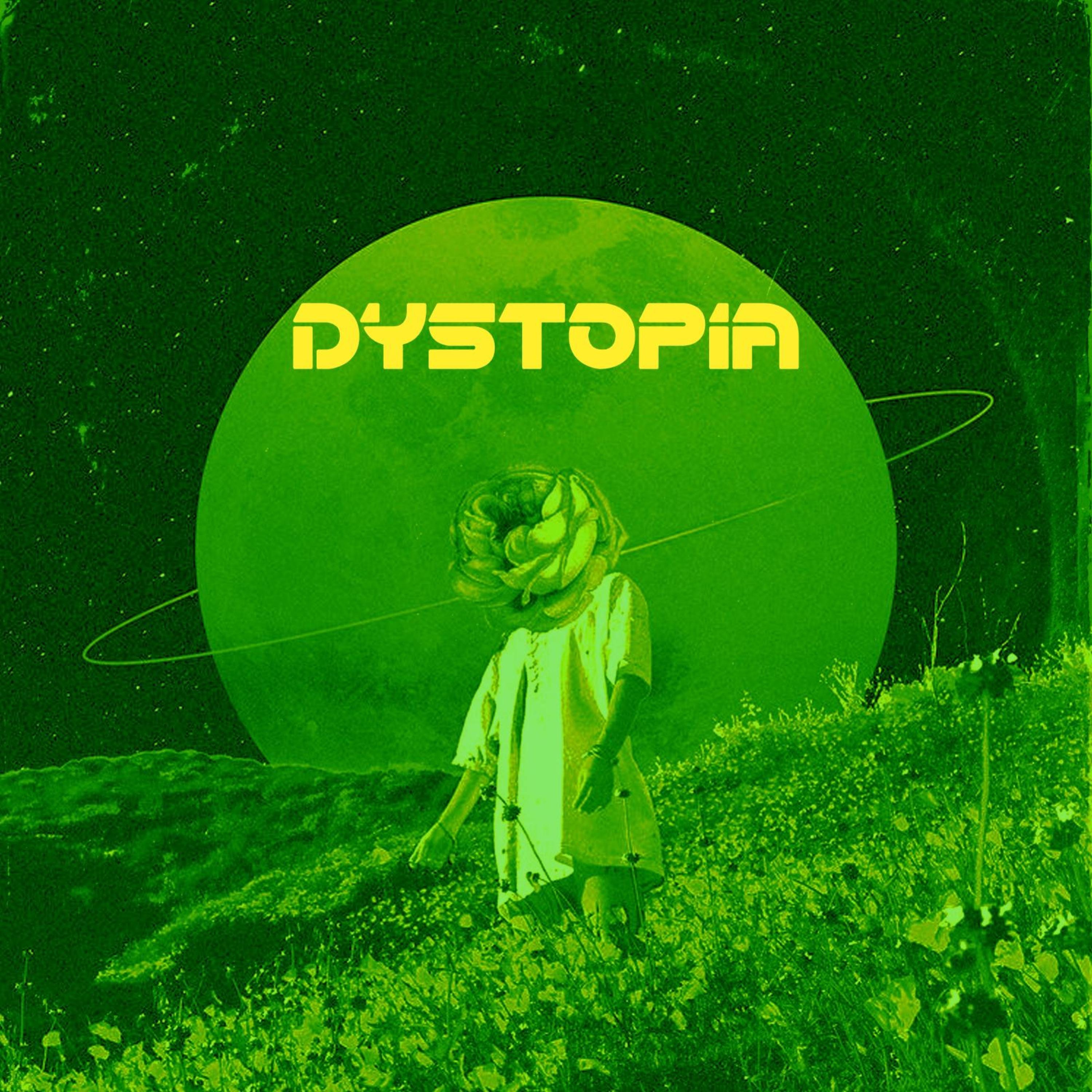 Dystopia
