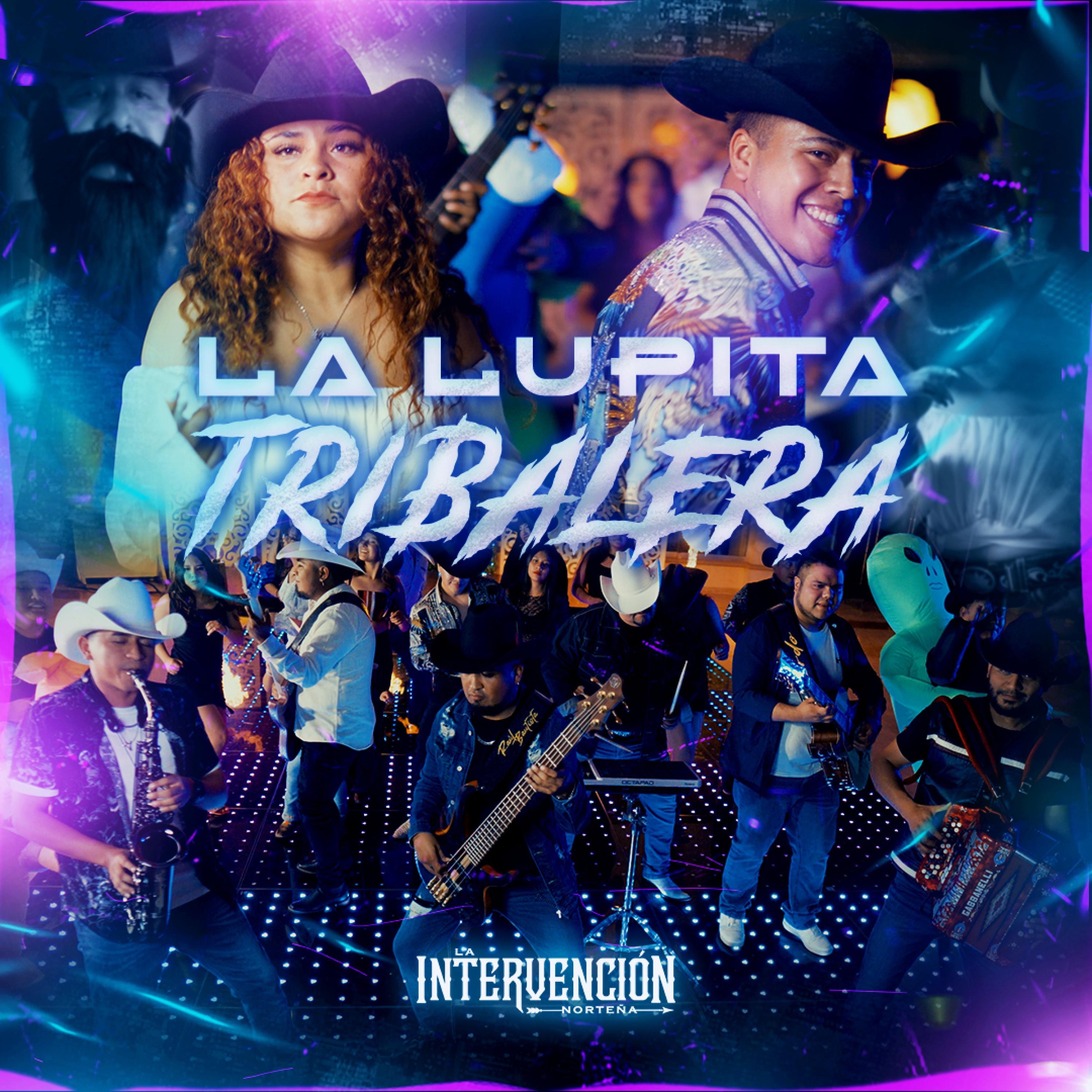 La Lupita Tribalera - Single