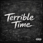 Terrible Time - Single