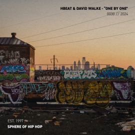 One By One Hbeat, David Walke & Sphere of Hip-Hop