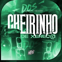 Cheirinho de Xerec@ - Single - Two Maloka & MC LUANZINHO SP