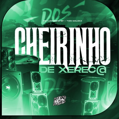 Cheirinho de Xerec@ - Single