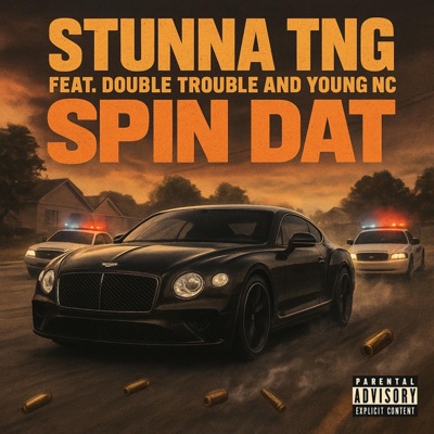 Spin Dat (feat. Double Trouble & Young NC) - Single