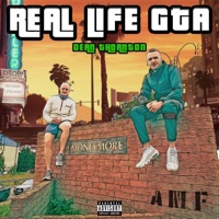 Real Life Gta - Single - DeanthorntonAMF