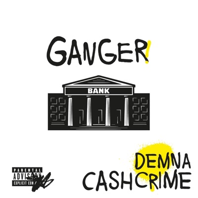 Ganger (feat. Cash Crime) - Single