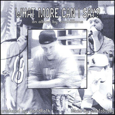 what more can i say?