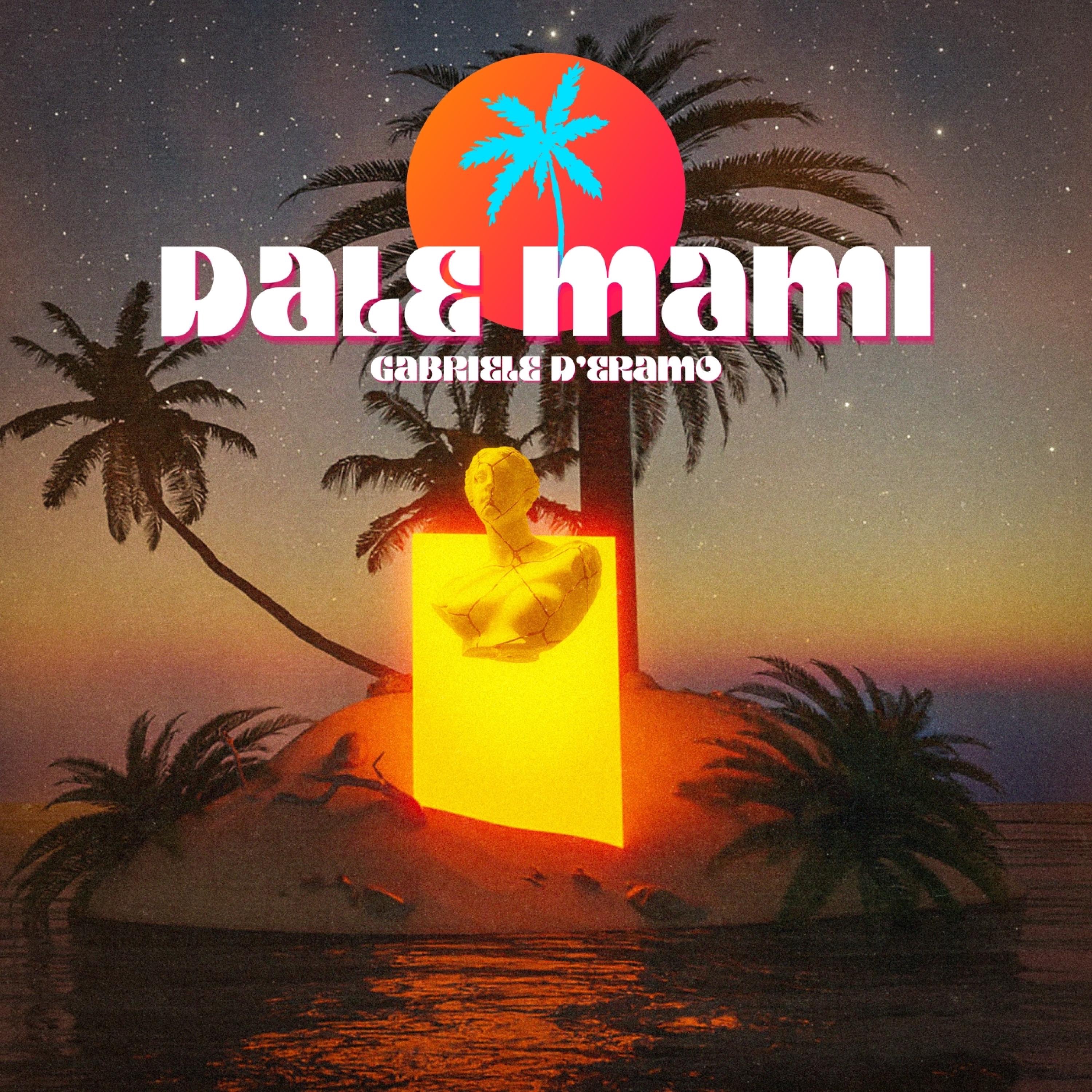 DALE MAMI - Single