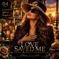 Loved Saved Me