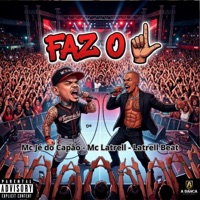 Faz o L - Single - MC LATRELL & Mc Jé do Capão