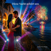 Diese Nacht gehört uns