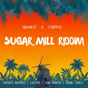 Sugar Mill Riddim - EP