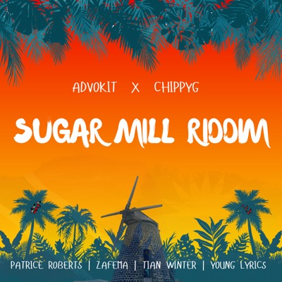 Sugar Mill Riddim - EP