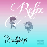 Refix - Single - Candyboi96
