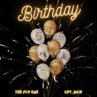 Birthday - Single - The Fly One & Cpt. Rich