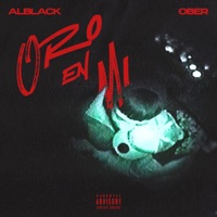 Oro en Mi - Single - Alblack & Ober