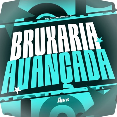 Bruxaria Avançada - Single