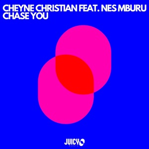 Chase You (feat. Nes Mburu) - EP