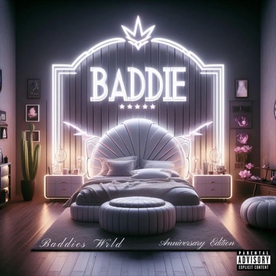 Baddies Wrld (Anniversary Edition)