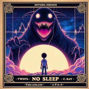 No Sleep (feat. Tres Aurland)