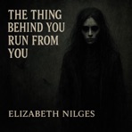 The thing behind you run from you - Single