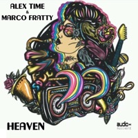 Heaven - Single - Alex Time & Marco Fratty