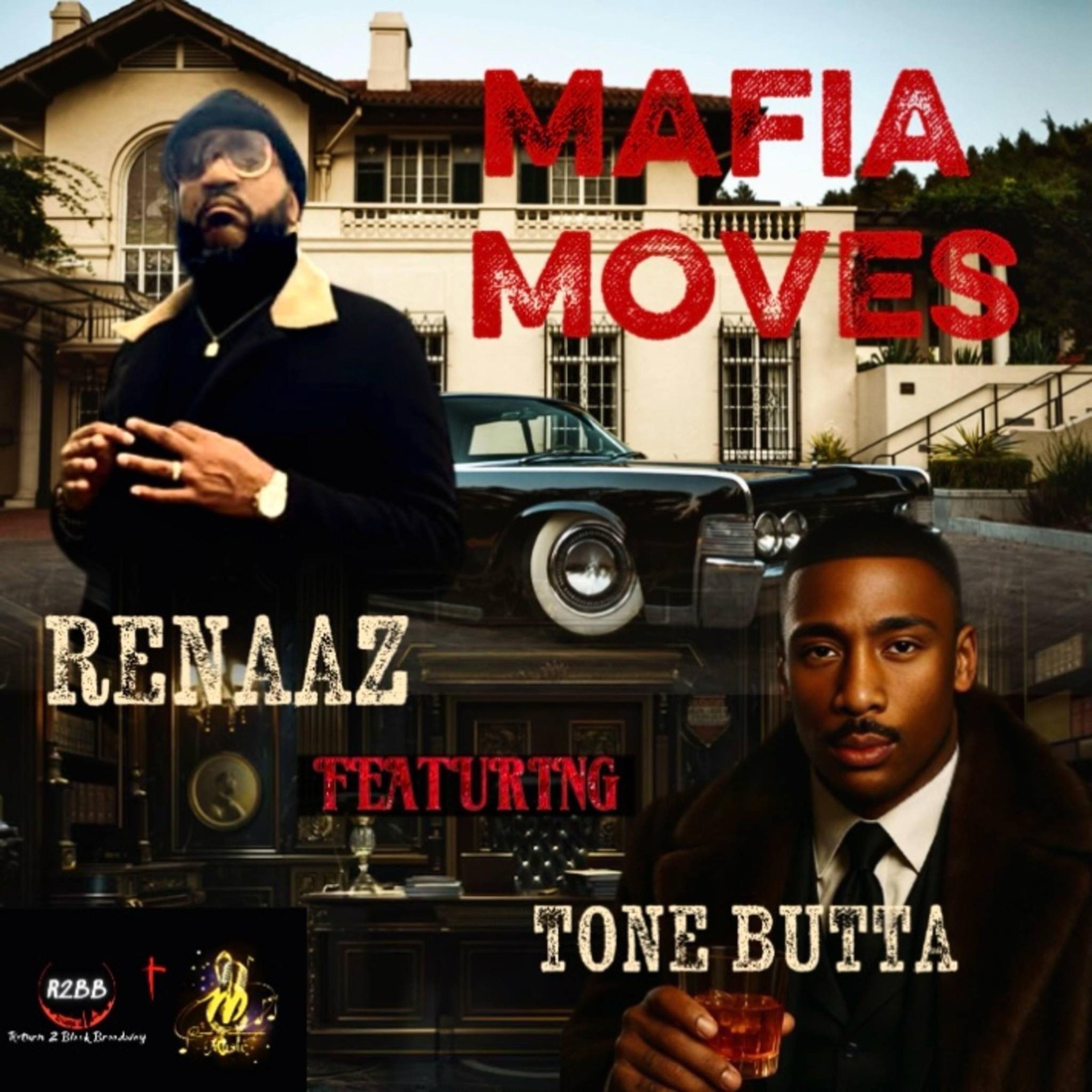 MAFIA MOVES (feat. TONE BUTTA) - Single