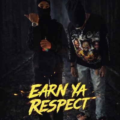 Earn Ya Respect (feat. Broddyfrmvalley) - Single