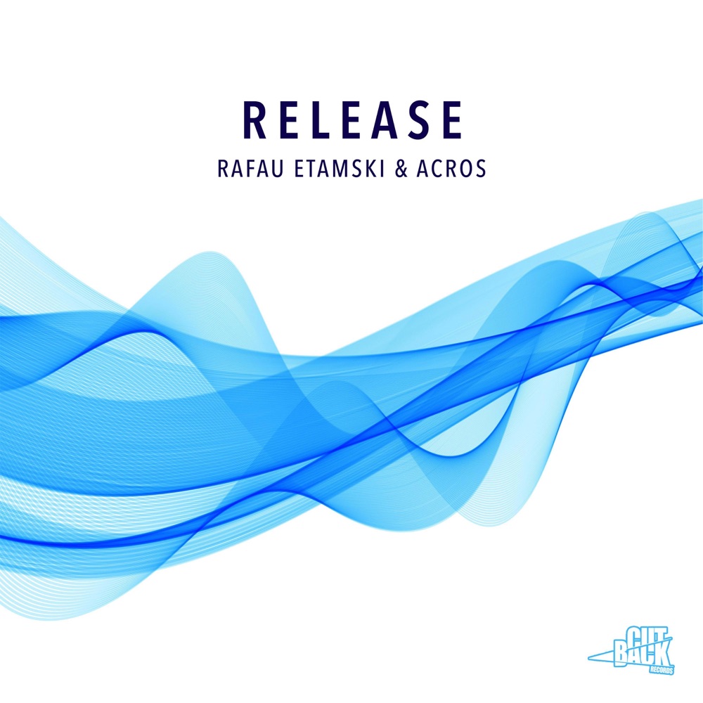 Обложка альбома «Release - Single» — Rafau Etamski & Acros