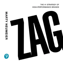 ZAG: The #1 Strategy of High-Performance Brands (Unabridged)