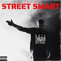 STREET SMART - Single - Allgoodz