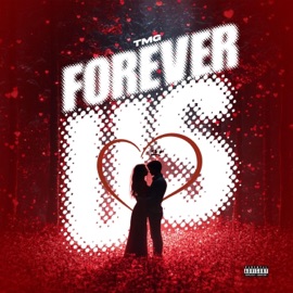 Forever Us TMG