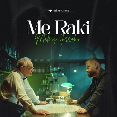 Me Raki - Single