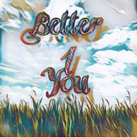 Better 4 You - Single - DefNOTBio